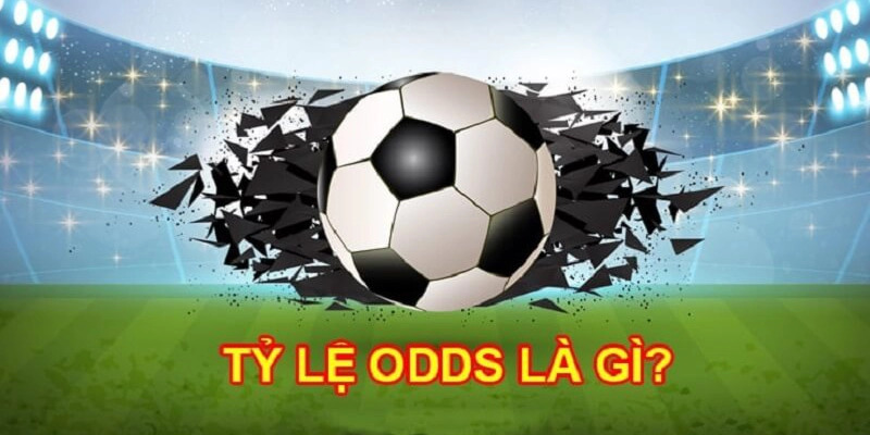 Khái niệm về odds là gì?